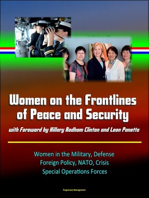 cover image of Women on the Frontlines of Peace and Security with Foreword by Hillary Rodham Clinton and Leon Panetta